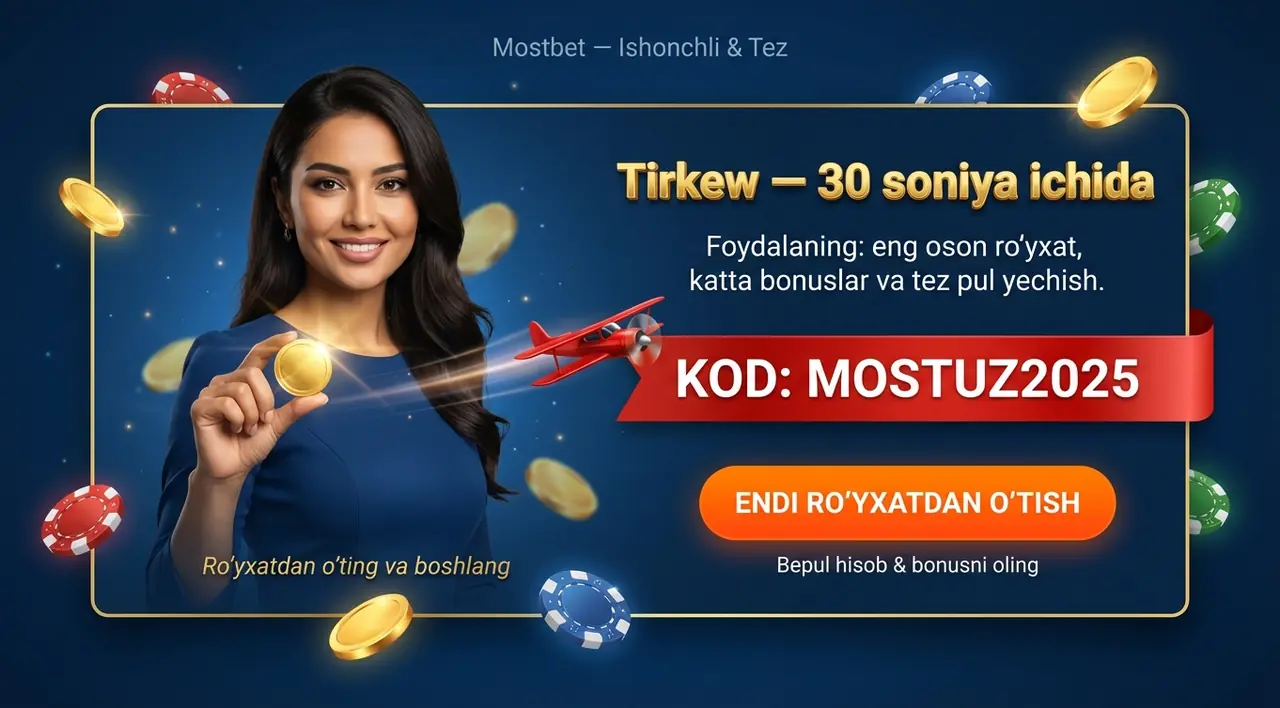 Mostbet Tirkew – Tez va Oson Ro'yxatdan O'tish